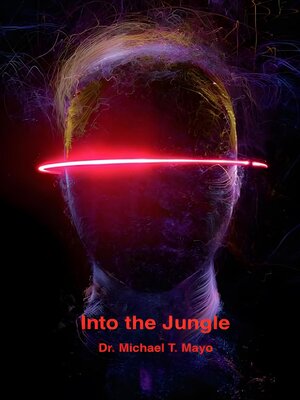cover image of Into the Jungle